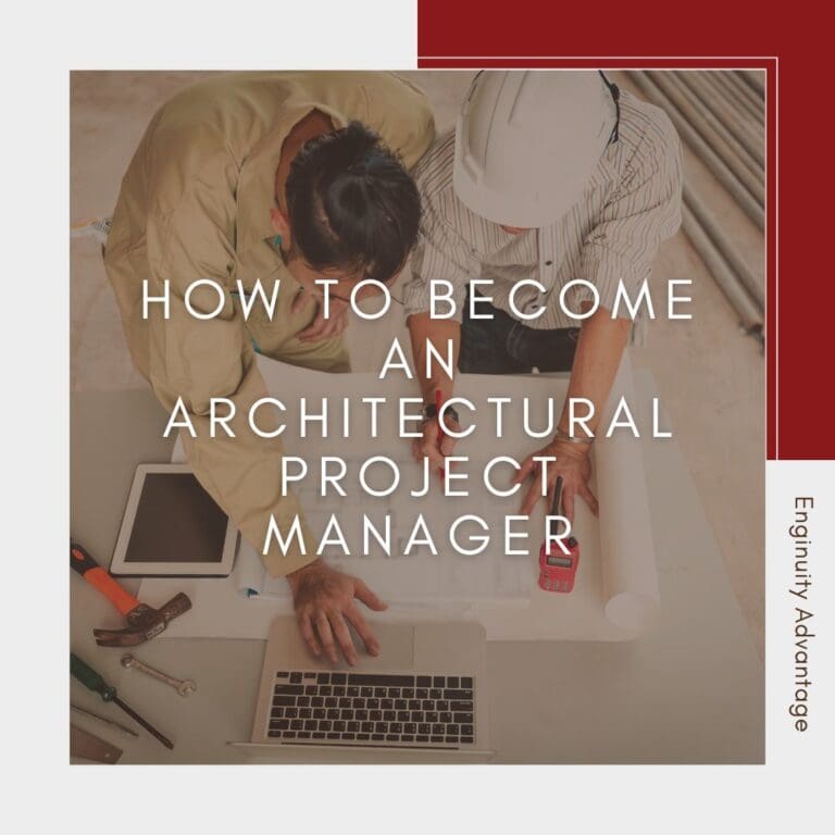 How To Become An Architectural Project Manager 