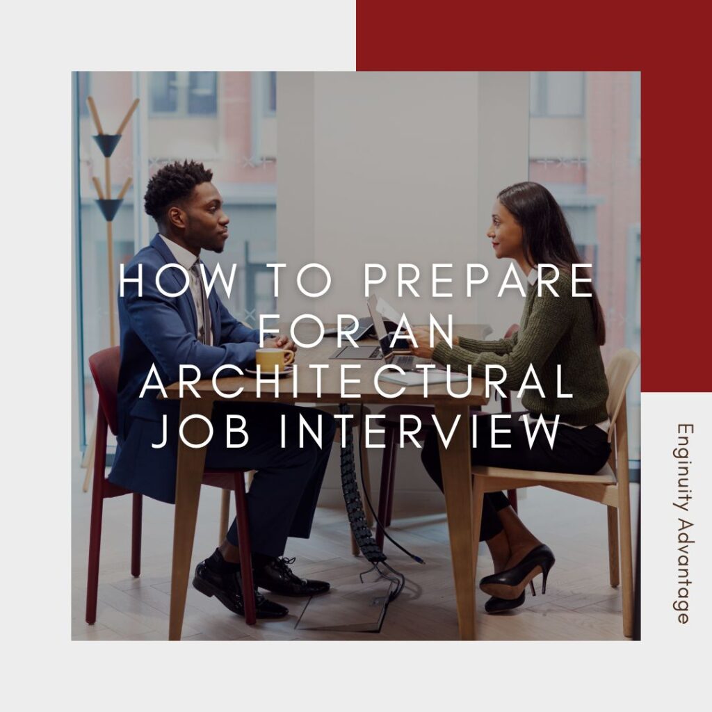 How to Prepare for an Architectural Job Interview