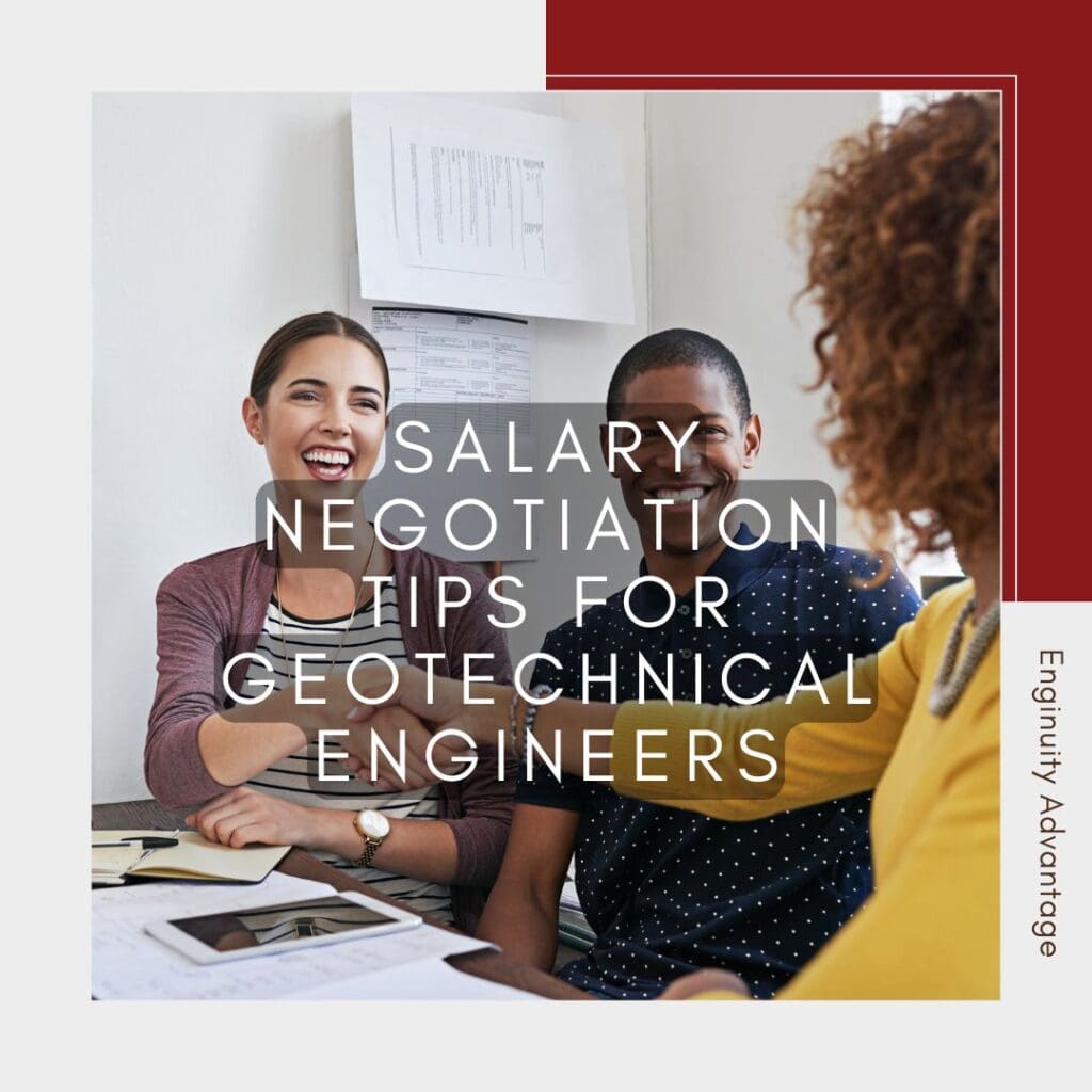 Enginuity Featured Image -Salary Negotiation Tips for Geotechnical Engineers